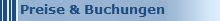 Preise & Buchungen