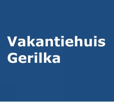 Vakantiehuis Gerilka